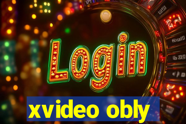 xvideo obly